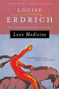 "Love Medicine" by Louise Erdrich has been added to the list of books for "The Big Read."