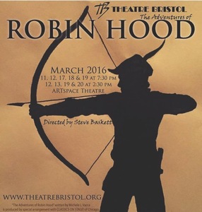 Theatre Bristol presents a madcap band of merry men and the people of Nottingham in "The Adventures of Robin Hood."